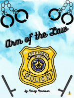 Arm of the Law