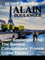 Alain Boulanger And The Basque Conspirators