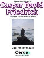 Apresentando Pinturas De Caspar David Friedrich Com Display Tft Programado No Arduino