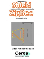 Projetando Um Shield Raspberry Pi Zero Para Comunicação Zigbee Usando O Fritzing