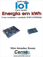 Aplicando Iot Na Medição De Energia Em Kwh Com Arduino E Módulo Wifi Esp8266