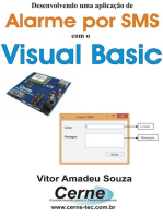 Desenvolvendo Uma Aplicação De Alarme Por Sms Com O Visual Basic