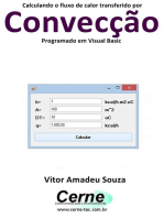 Calculando O Fluxo De Calor Transferido Por Convecção Programado Em Visual Basic