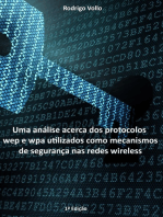 Uma Análise Acerca Dos Protocolos Wep E Wpa Utilizados Como Mecanismos De Segurança Nas Redes Wireless