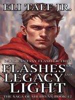Flashes of Legacy and Light: The Saga of Sir Bryan, #12