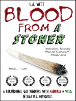 Blood From a Stoner