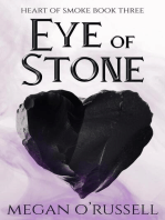 Eye of Stone: Heart of Smoke, #3