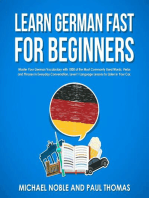 Learn German Fast for Beginners: Master Your German Vocabulary with 1,000 of the Most Commonly Used Words, Verbs and Phrases in Everyday Conversation. Level 1 Language Lessons to Listen in Your Car.