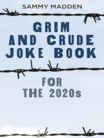 Grim and Crude Joke Book for the 2020s