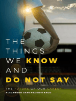 The Things We Know and Do Not Say