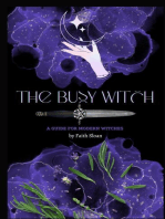 The Busy Witch: A Guide for Modern Witches