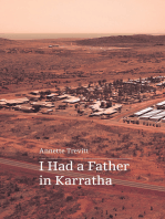 I Had a Father in Karratha