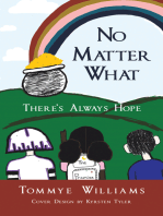 No Matter What: There’s Always Hope