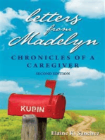 Letters From Madelyn: Chronicles of a Caregiver