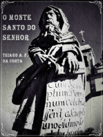 O Monte Santo Do Senhor