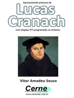 Apresentando Pinturas De Lucas Cranach Com Display Tft Programado No Arduino