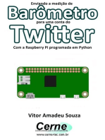 Enviando A Medição De Barômetro Para Uma Conta Do Twitter Com A Raspberry Pi Programada Em Python