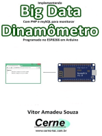 Implementando Big Data Com Php E Mysql Para Monitorar Dinamômetro Programado No Esp8266 Em Arduino
