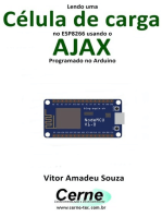 Lendo Uma Célula De Carga No Esp8266 Usando O Ajax Programado No Arduino