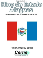 Reproduzindo O Hino Do Estado De Alagoas Em Arquivo Wav Com Pic Baseado No Mikroc Pro