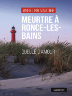 Meurtre à Ronce-les-Bains: Gueule d’amour