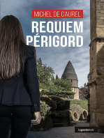 Requiem Périgord: Périgord - Tome 6