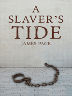 A Slaver’s Tide