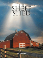 THE SHEEP SHED: An Obsessive Compulsive Christian's Search for Truth