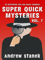 Super Quick Mysteries, Volume 7: Super Quick Mysteries, #7