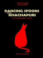 Dancing Spoons and Khachapuri