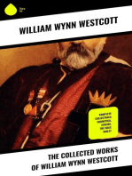 The Collected Works of William Wynn Westcott: Complete Collectanea Hermetica, Suicide, The Isiac Tablet