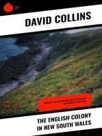 The English Colony in New South Wales: Narrative of the British First Settlement in Australia 1788-1801