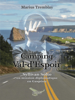 Camping Val-d'Espoir: Syllivan Solto en mission diplomatique en Gaspésie