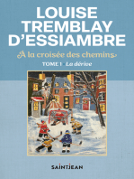 À la croisée des chemins, tome 1