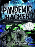 Pandemic Hacker: Pandemic Hacker, #1