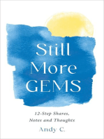 Still More Gems: Meditations on Addiction and Recovery, #3