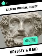 Odyssey & Iliad: Complete Edition with Introduction by Gilbert Murray and the History of Mythology