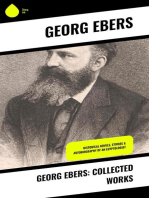 Georg Ebers: Collected Works: Historical Novels, Stories & Autobiography of an Egyptologist