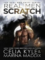 Real Men Scratch: Real Men Shift