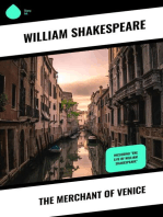 The Merchant of Venice: Including "The Life of William Shakespeare"