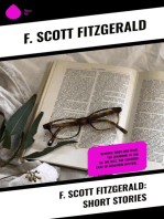 F. Scott Fitzgerald: Short Stories: Bernice Bobs Her Hair, The Diamond as Big as the Ritz, The Curious Case of Benjamin Button…