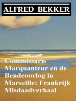 Commissaris Marquanteur en de Bendeoorlog in Marseille: Frankrijk Misdaadverhaal