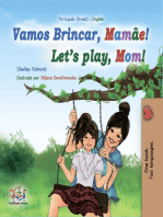 Vamos Brincar, Mamãe! Let’s Play, Mom!