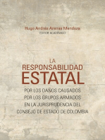 La responsabilidad estatal: por los daños causados por los grupos armados en la jurisprudencia del Consejo de Estado de Colombia