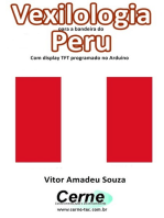 Vexilologia Para A Bandeira Do Peru Com Display Tft Programado No Arduino