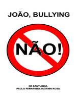 João, Bullying Não!