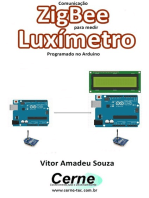 Comunicação Zigbee Para Medir Luxímetro Programado No Arduino