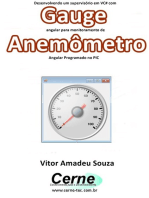 Desenvolvendo Um Supervisório Em Vb Com Gauge Angular Para Monitoramento De Anemômetro Programado No Pic