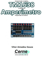 Apresentando No Display Tm1638 A Medição De Amperímetro Programado No Arduino
