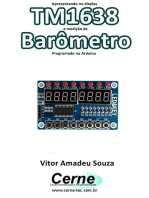 Apresentando No Display Tm1638 A Medição De Barômetro Programado No Arduino